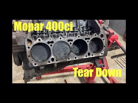 Mopar 400 ci tear down