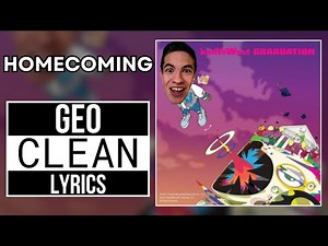 Kanye West: Homecoming - Geo CLEAN Version (with LYRICS!)