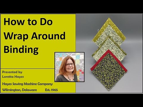 How to do a Wraparound Binding on a Quilt