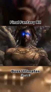 Final Fantasy XII Boss Ultimates part 8 #finalfantasytiktok #finalfantasy #ffxii #ff12 #zodiacage