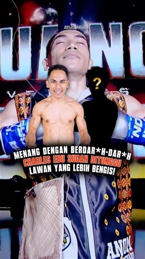 WINNING WITH BLOOD, CHARLES EBU WILL FACE A MORE FIERCE OPPONENT?!?🥵🔥