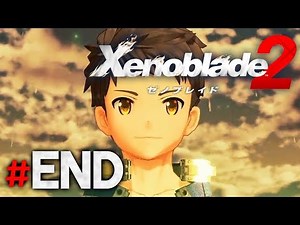 結末を見届けろ『ゼノブレイド2』を実況プレイ #最終回【Xenoblade2】