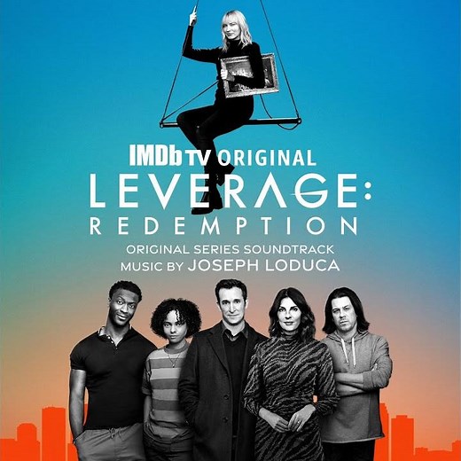 Leverage Redemption - Main Title