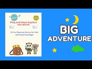 Fun Rhyming Story for Kids — Ping & Kaya’s Big Adventure!