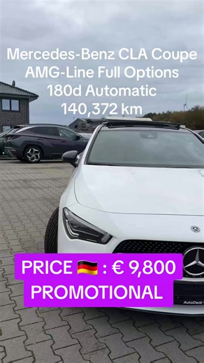 PRICE : €.9,800 🇩🇪 #Mercedes-Benz CLA coupe AMG-LINE Full Options 180d Automatic 140,372 km #Viralvideos #IMPORT #Portugual #CLA