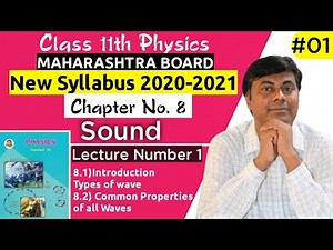 Class 11th Physics/ Sound/ Introduction/ Types of wave/ common Properties of wave