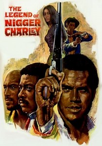 The Legend of Nigger Charley streaming online