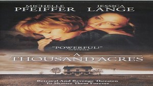 ASA 🎥📽🎬 A Thousand Acres (1997) a film directed by Jocelyn Moorhouse with Michelle Pfeiffer, Jessica Lange, Jason Robards, Jennifer Jason Leigh, Keith Carradine