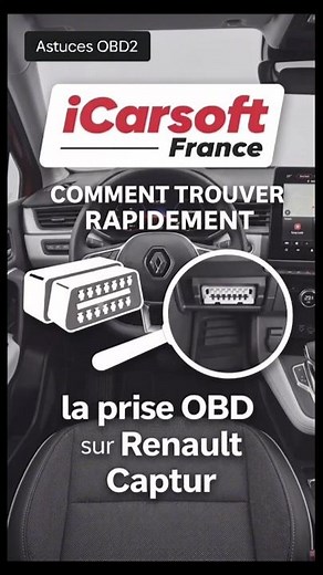 📍Où se trouve la prise OBD sur Renault Captur ? Voici l’astuce ! 🚗🔧