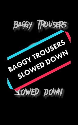 Baggy Trousers - MADNESS #fyp #viral #spedup #baggytrousers #slowedandreverb #video #videoviral #song #foryou