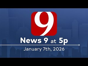 News 9 at 5p (Full Newscast) | January 7, 2026