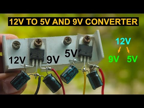 How To Make 12v To 5v And 9v Converter Using 7805 And 7809 IC