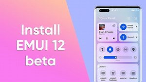 How to download and install EMUI 12 beta