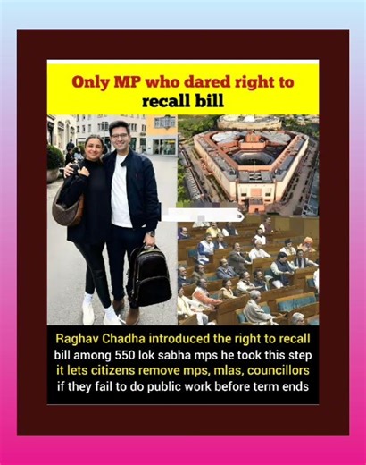 Only MP who dared right to recall billRaghav Chadha introduced the right to recall#raghavchadha#news