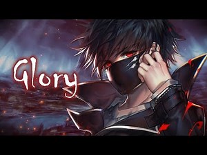 Nightcore - Glory || Lyrics