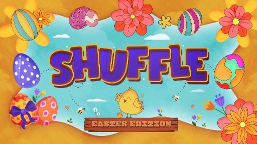 Shuffle: Easter Egg Edition Game