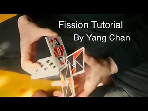 Fission Cardistry Tutorial (move by Yang Chan)