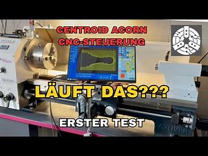 Connecting a CNC controller 🔧 Optiturn TU2807VB with Centroid Acorn | First test run