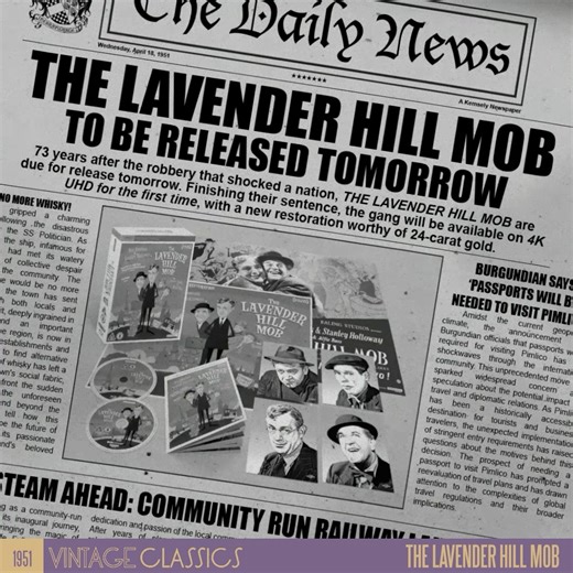 Read all about it! THE LAVENDER HILL MOB are on the run... Catch them tomorrow in golden 4K at bit.ly/LavenderHillMob-VCF | Vintage Classics