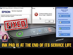EPSON L3210 BLINKING FIXED - INK PAD IS AT THE END OF ITS SERVICE LIFE, COMMUNICATION ERROR:20000107