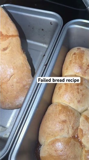 Failed Bread Recipe 😭😭😭