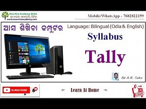Tally Syllabus | Free Computer Education in Odia | Asa Shikhiba Computer | New Nice Academy | Binka