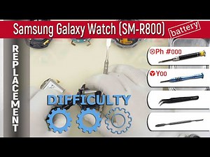 How to 🔧 🔋 replace a Battery in ⌚ Samsung Galaxy Watch SM-R800