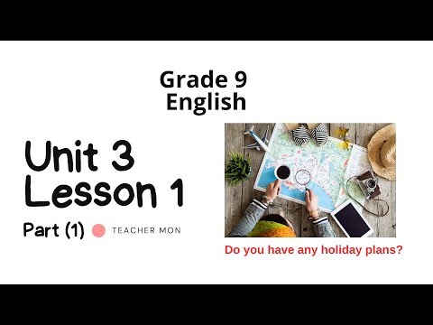 Grade 9 English, Unit 3, Lesson 1, Part 1