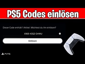 PS5: Code einlösen (PSN Guthaben Karte, PS Plus Mitgliedschaft & digitale Spiele Codes eingeben)