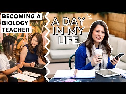 A day in the life of a biology teacher | advice for biology teachers | becoming a biology teacher