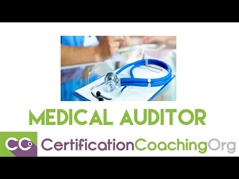 What is a Medical Auditor