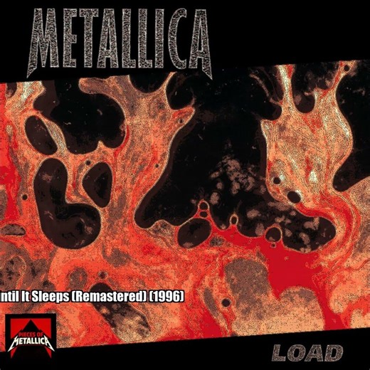 Metallica – Until It Sleeps (Remastered) (1996)