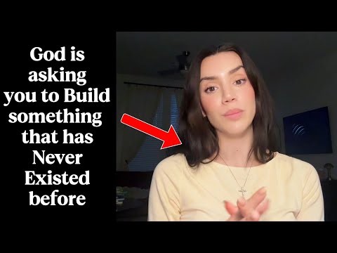 God is asking you to Build Something that has Never Existed Before..(Habrew11:7)