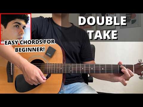 Double Take - Dhruv (Guitar Tutorial) No Capo! Easy Chords For Beginner!