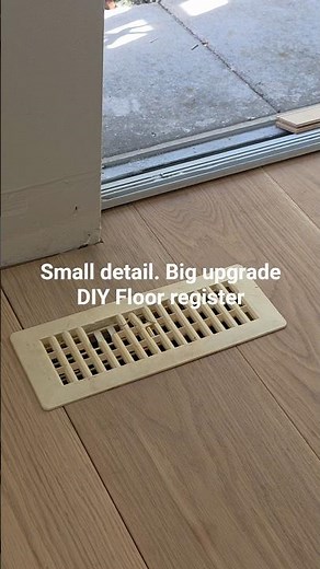 This Simple Floor Register Upgrade Changes Everything