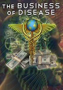 The Business of Disease Trailer