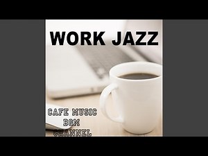 作業用ジャズBGM
