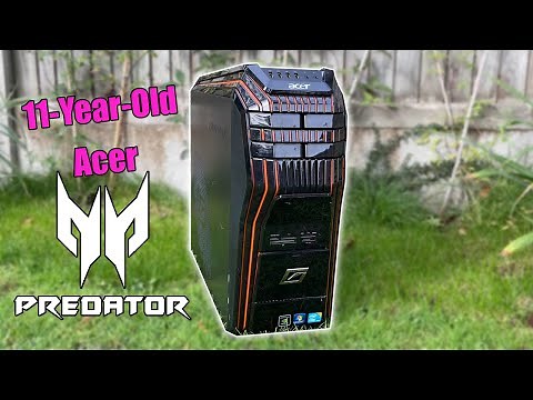 This decade-old Acer Predator gaming PC has NEVER been upgraded, so what's inside?