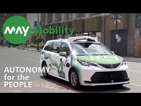 May Mobility - providing People the power of Autonomy