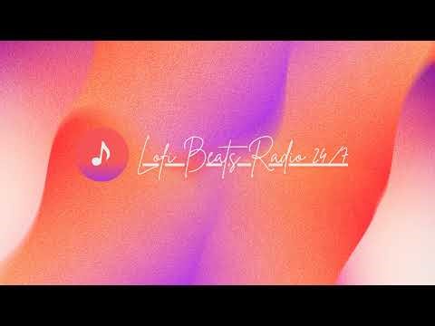 Lofi Beats Radio 7/24 Canlı Yayını