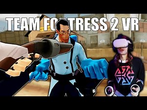 Team Fortress 2 VR is NEXT LEVEL! | Contractors VR Mods