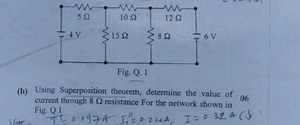 (b) Using Superposition theorem, determine the value of 06 curr... | Filo