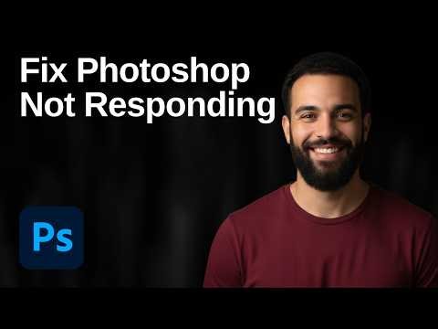 How To Fix Adobe Photoshop Not Responding On Windows (2026 Easy Guide)