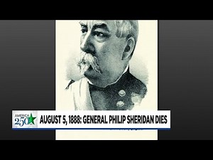 This Day in Oregon History - Aug. 5, 1888: General Philip Sheridan dies