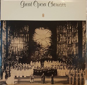 Vienna State Opera Chorus Conducted By Franz Bauer Theussl - Great Opera Choruses