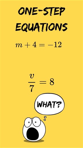 SOLVING ONE-STEP EQUATIONS 🤯