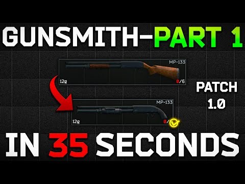 [1.0] Gunsmith - Part 1 Task Guide | Escape from Tarkov