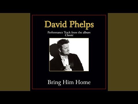 Bring Him Home (Original Key Performance Track Without Background Vocals)