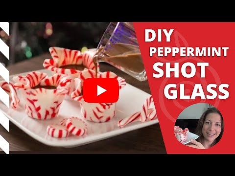 DIY Peppermint Shot Glasses / Cups Recipe Video