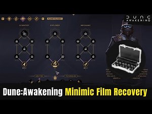 Dune Awakening – Find Minimic Film Recovery & Planologist Questline Walkthrough